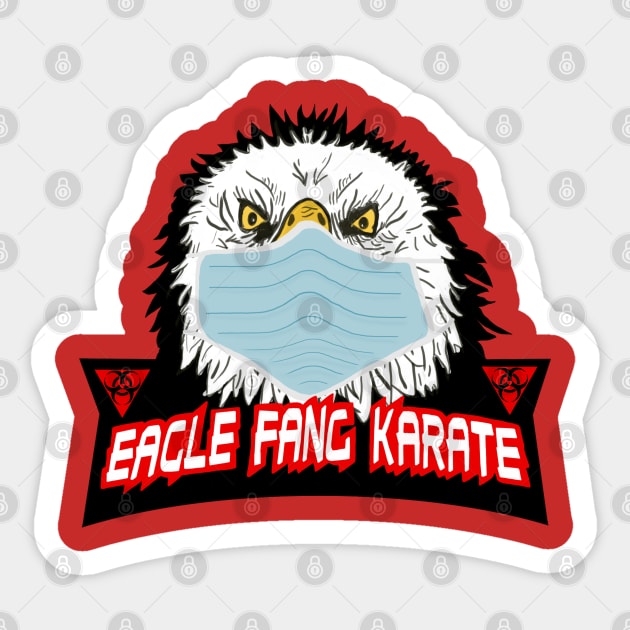 Eagle Fang Karate Corona Sticker by Lunar Scrolls Design